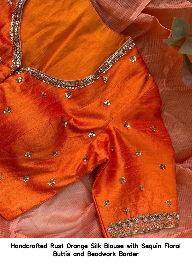 Handcrafted Rust Orange Silk Blouse with Sequin Floral Buttis and Beadwork Border