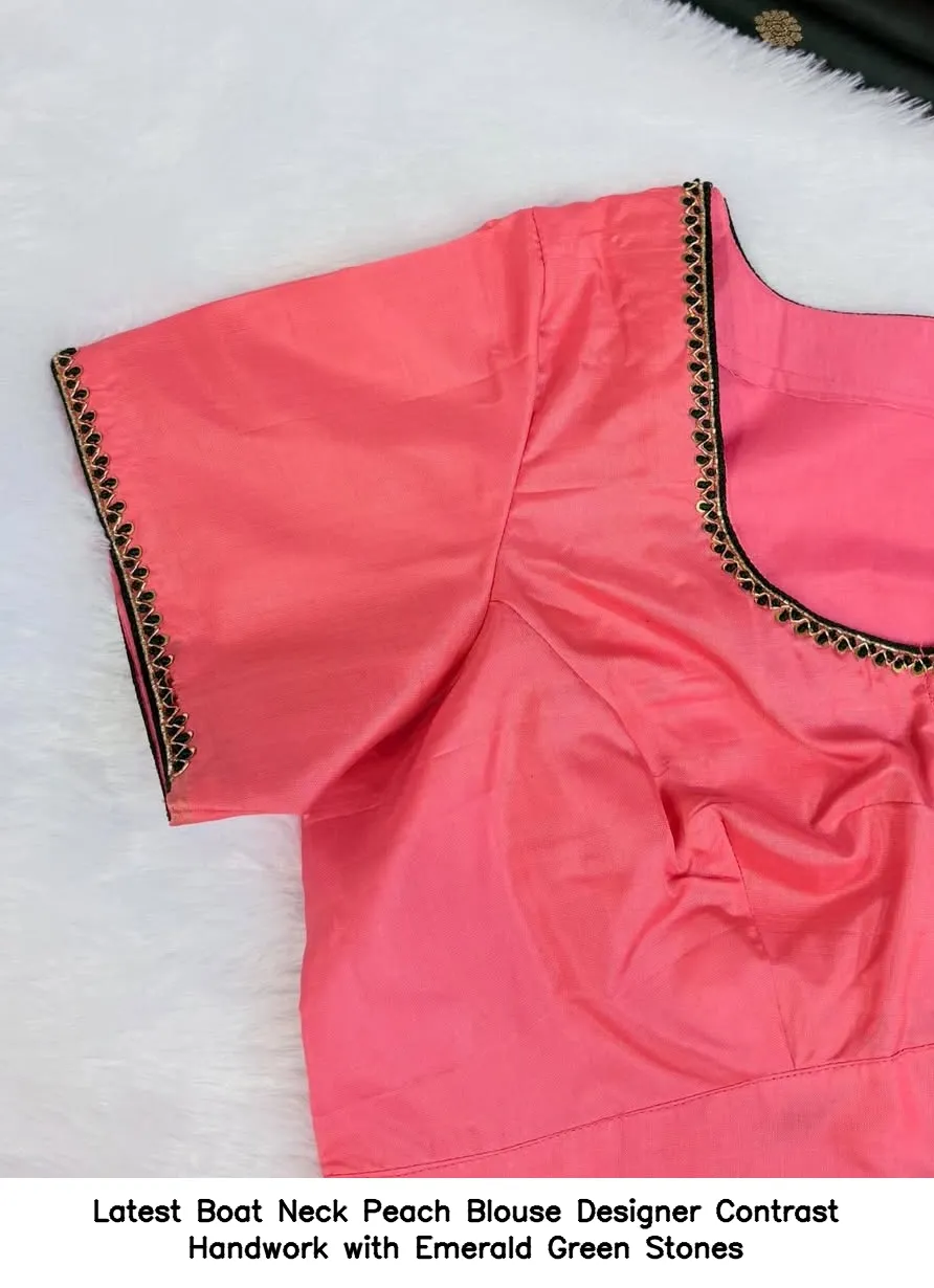 Latest Boat Neck Peach Blouse Designer Contrast Handwork with Emerald Green Stones