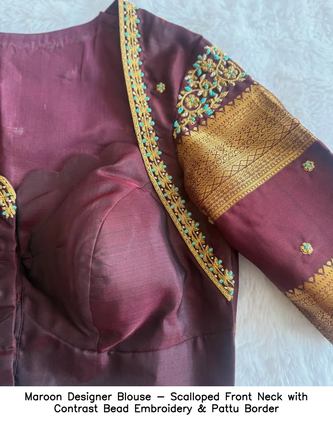 Maroon Designer Blouse - Scalloped Front Neck with Contrast Bead Embroidery & Pattu Border