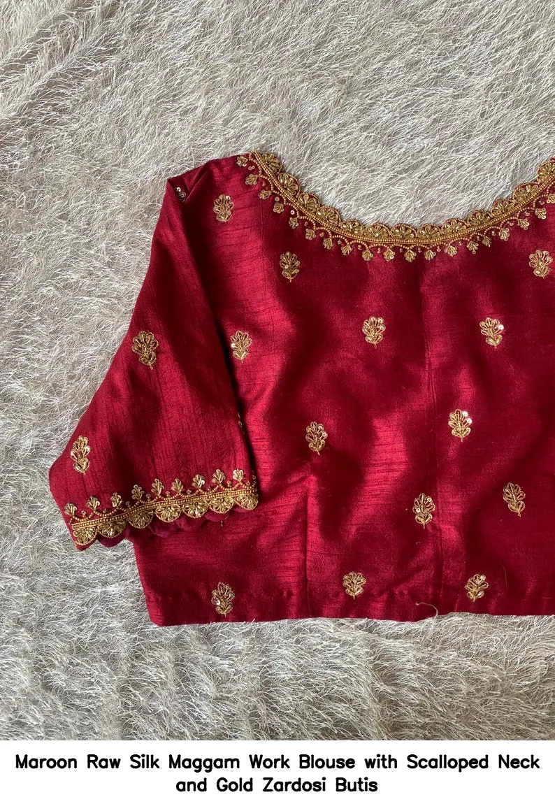 Maroon Raw Silk Maggam Work Blouse with Scalloped Neck and Gold Zardosi Butis