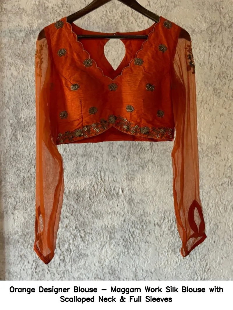 Orange Designer Blouse - Maggam Work Silk Blouse with Scalloped Neck & Full Sleeves - Image 2