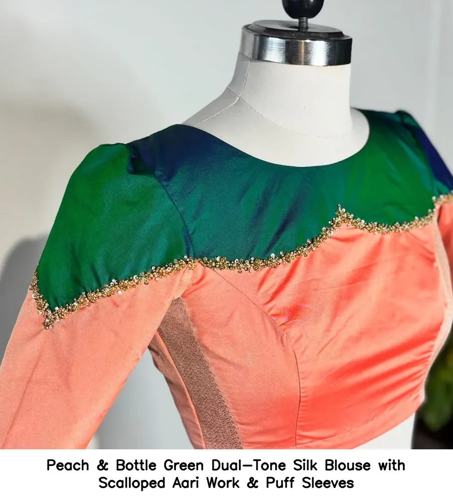 Peach & Bottle Green Dual-Tone Silk Blouse with Scalloped Aari Work & Puff Sleeves