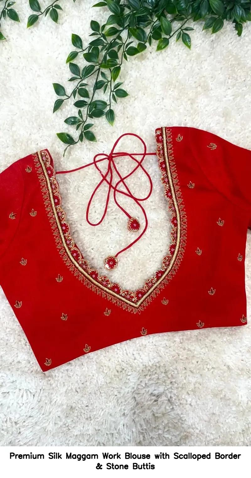 Premium Silk Maggam Work Blouse with Scalloped Border & Stone Buttis