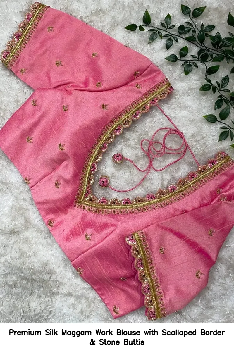 Premium Silk Maggam Work Blouse with Scalloped Border & Stone Buttis