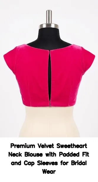 Premium Velvet Sweetheart Neck Blouse with Padded Fit and Cap Sleeves for Bridal Wear