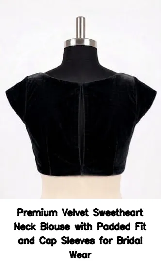 Premium Velvet Sweetheart Neck Blouse with Padded Fit and Cap Sleeves for Bridal Wear