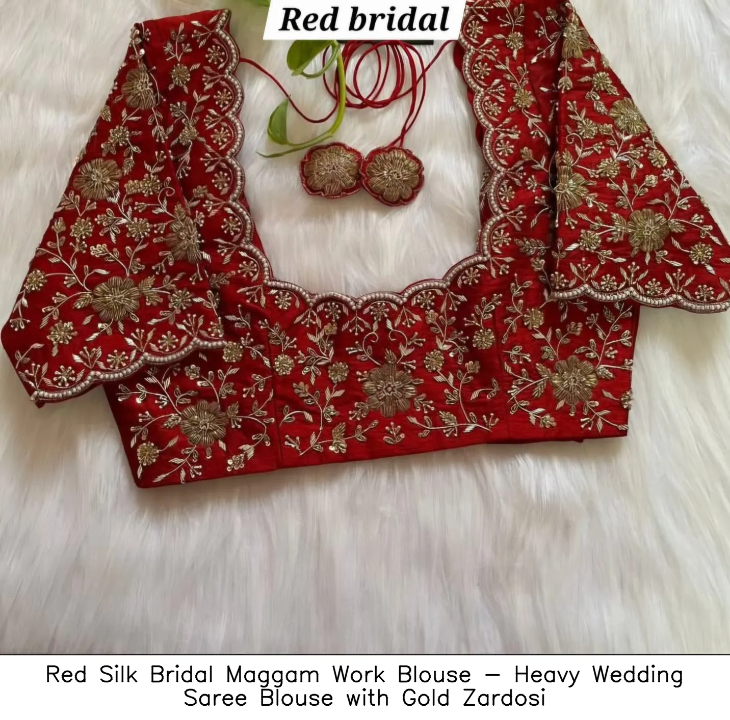 Red Silk Bridal Maggam Work Blouse - Heavy Wedding Saree Blouse with Gold Zardosi
