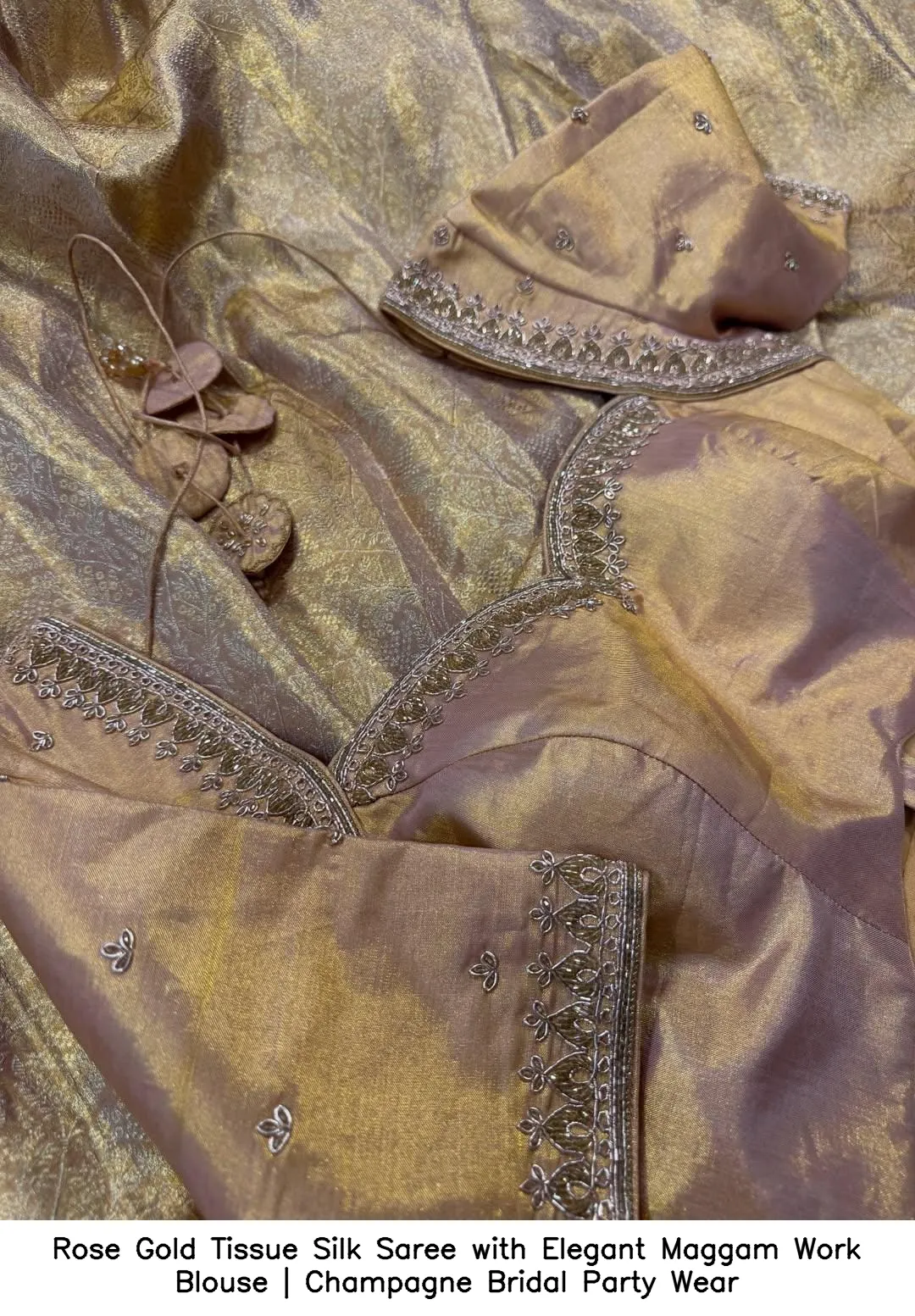 Rose Gold Tissue Silk Saree with Elegant Maggam Work Blouse | Champagne Bridal Party Wear
