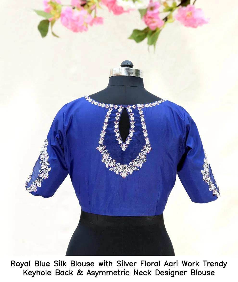 Royal Blue Silk Blouse with Silver Floral Aari Work – Trendy Keyhole Back & Asymmetric Neck Designer Blouse - Image 3