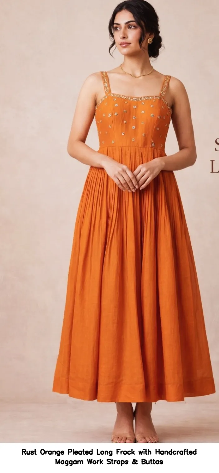 Rust Orange Pleated Long Frock with Handcrafted Maggam Work Straps & Buttas