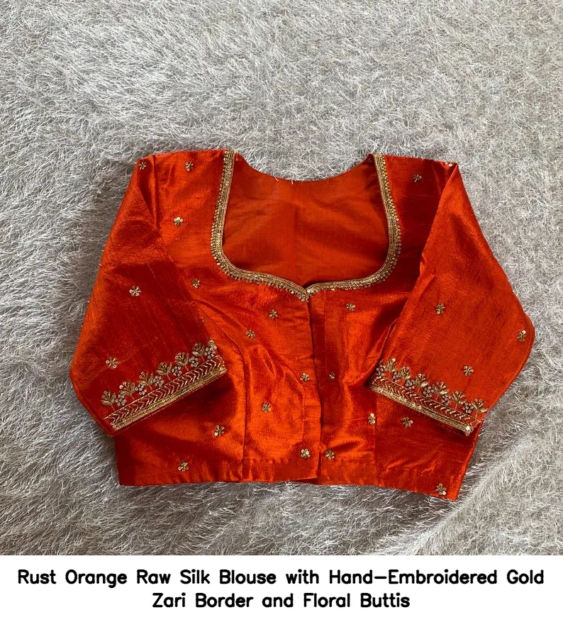 Rust Orange Raw Silk Blouse with Hand-Embroidered Gold Zari Border and Floral Buttis
