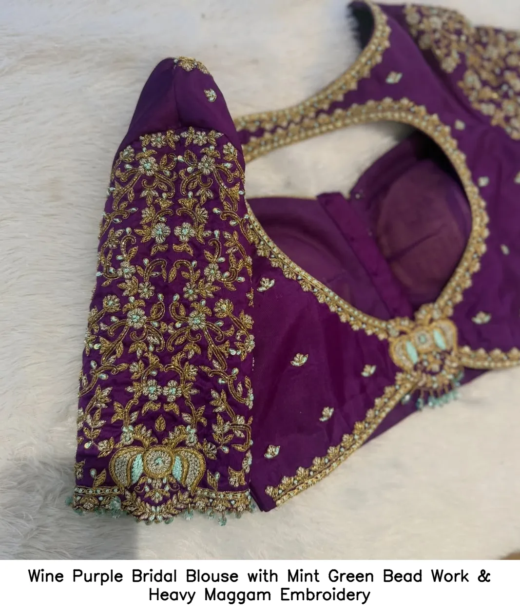 Wine Purple Bridal Blouse with Mint Green Bead Work & Heavy Maggam Embroidery