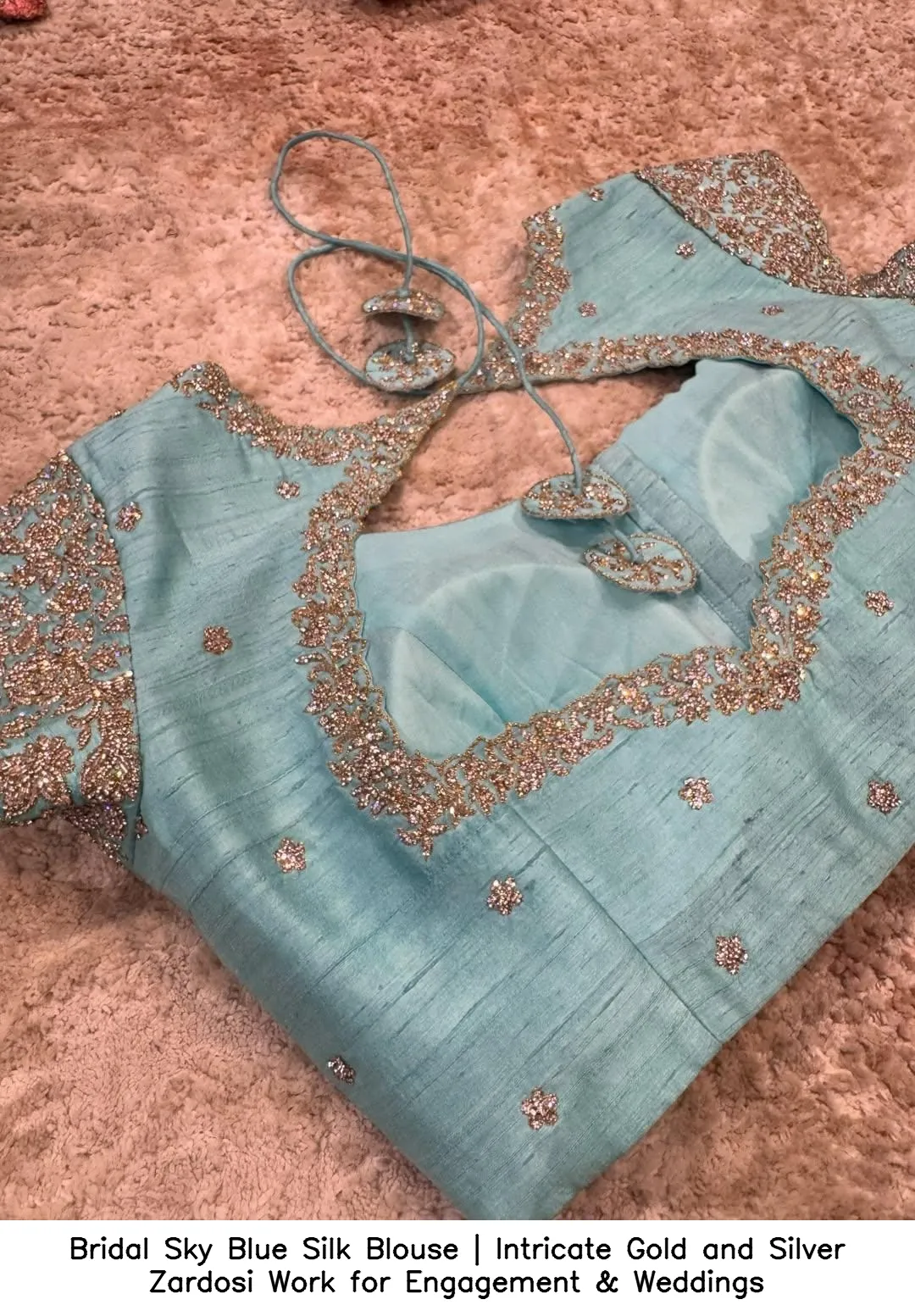 Bridal Sky Blue Silk Blouse | Intricate Gold and Silver Zardosi Work for Engagement & Weddings