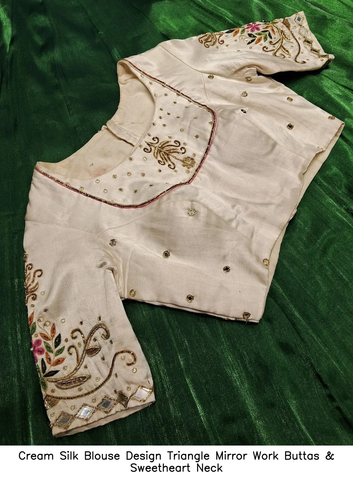 Cream Silk Blouse Design – Triangle Mirror Work Buttas & Sweetheart Neck