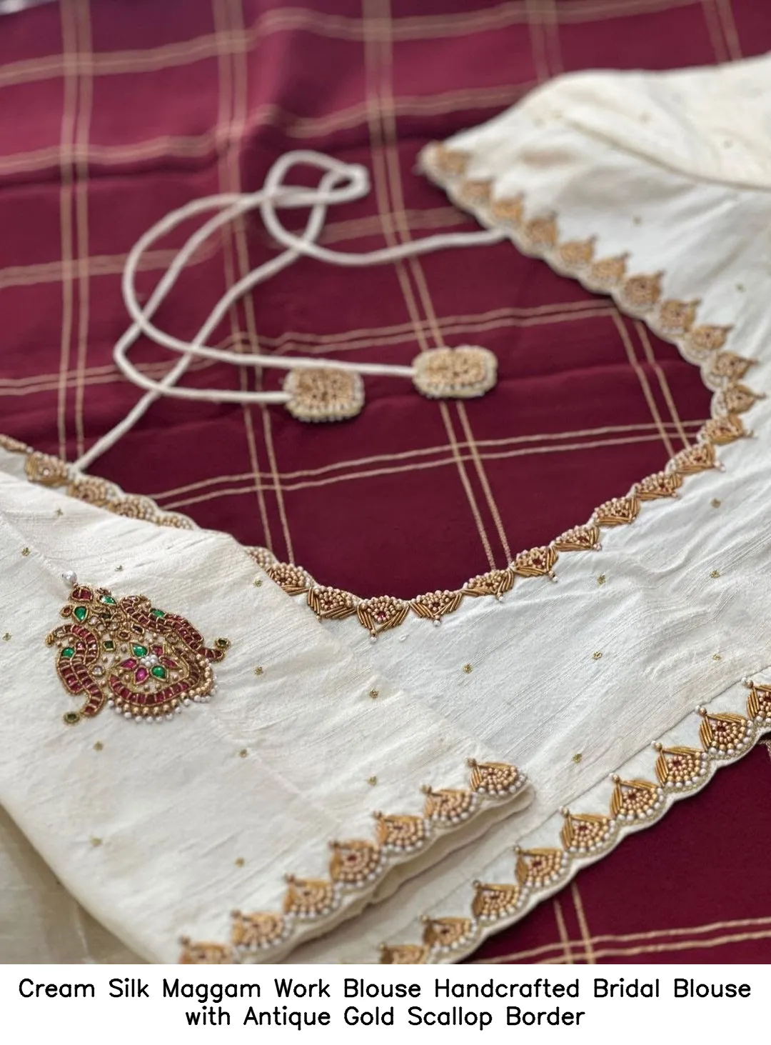 Cream Silk Maggam Work Blouse – Handcrafted Bridal Blouse with Antique Gold Scallop Border