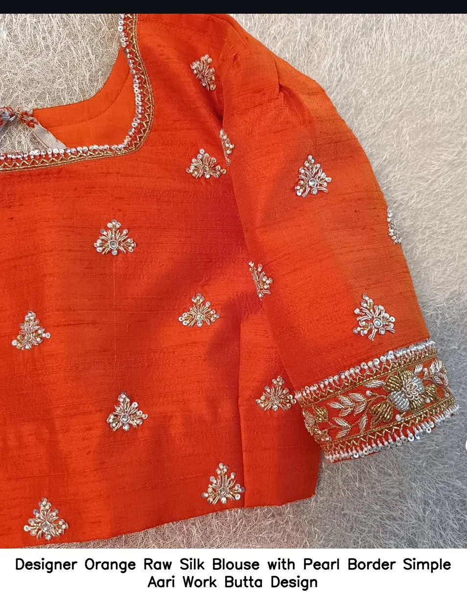 Designer Orange Raw Silk Blouse with Pearl Border – Simple Aari Work Butta Design