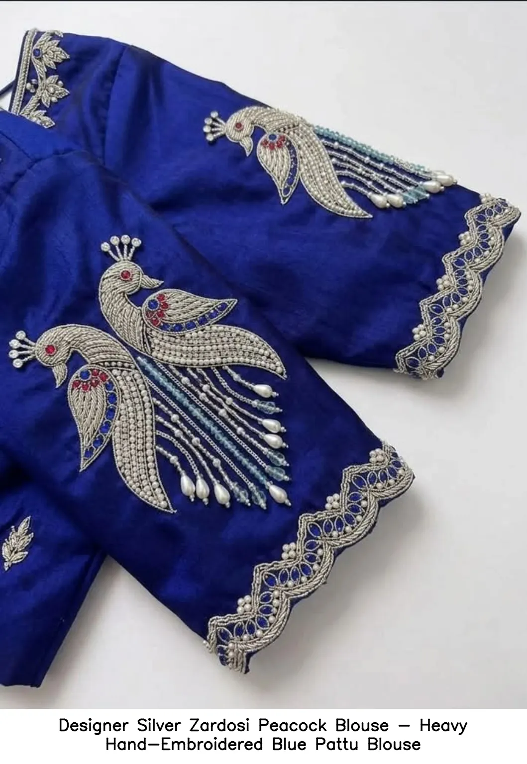 Designer Silver Zardosi Peacock Blouse - Heavy Hand-Embroidered Blue Pattu Blouse