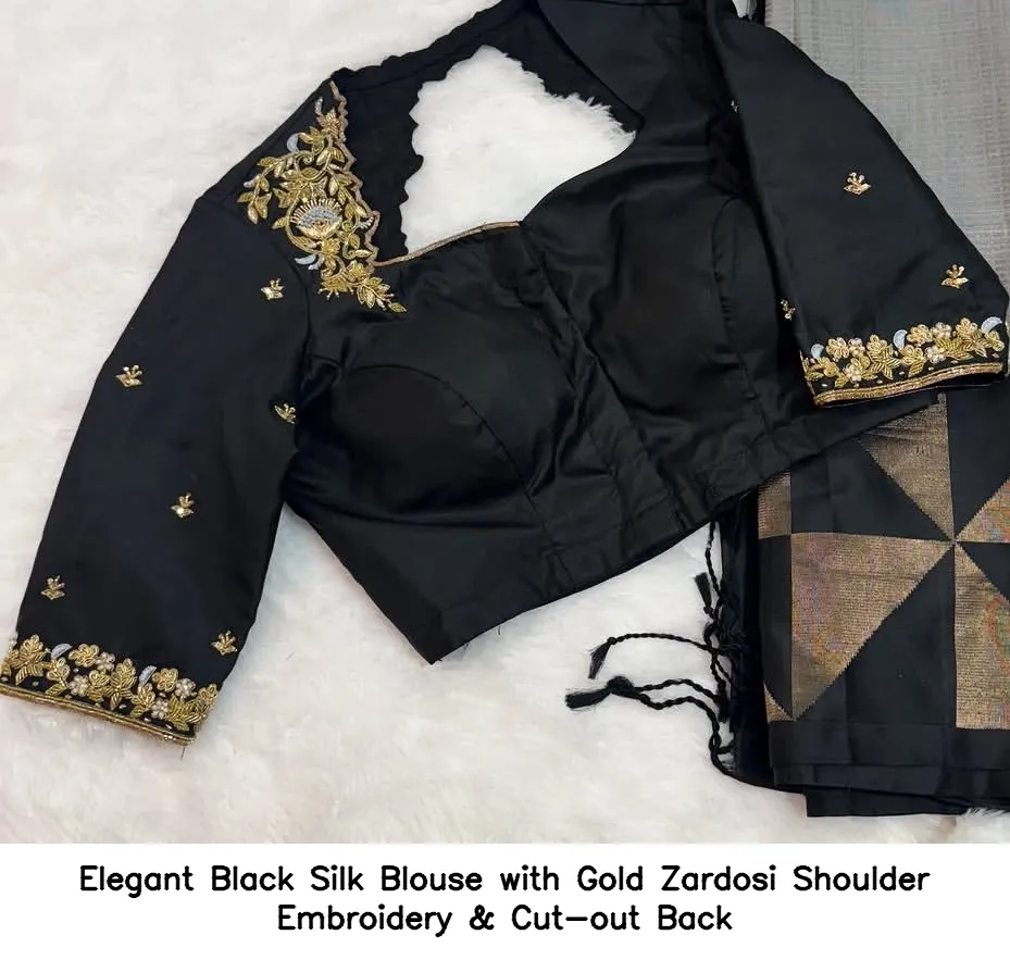 Elegant Black Silk Blouse with Gold Zardosi Shoulder Embroidery & Cut-out Back