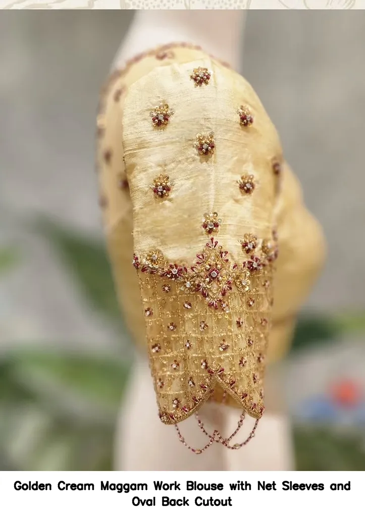 Golden Cream Maggam Work Blouse with Net Sleeves and Oval Back Cutout