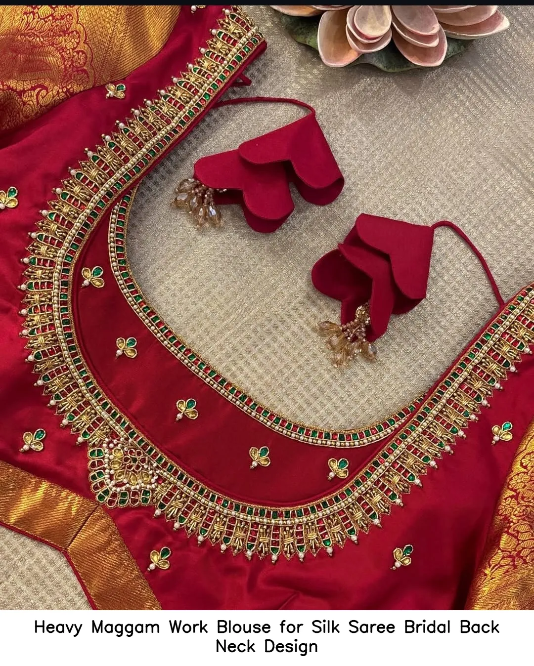 Heavy Maggam Work Blouse for Silk Saree Bridal Back Neck Design