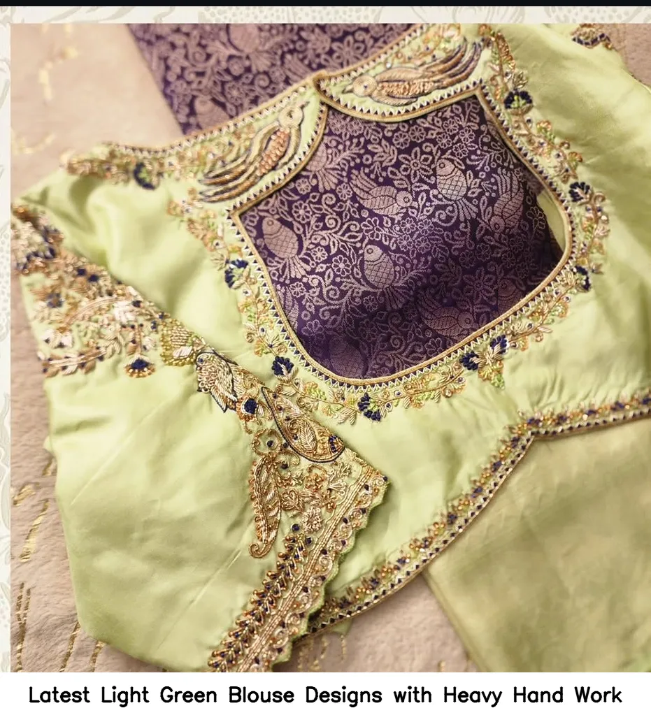 Latest Light Green Blouse Designs with Heavy Hand Work