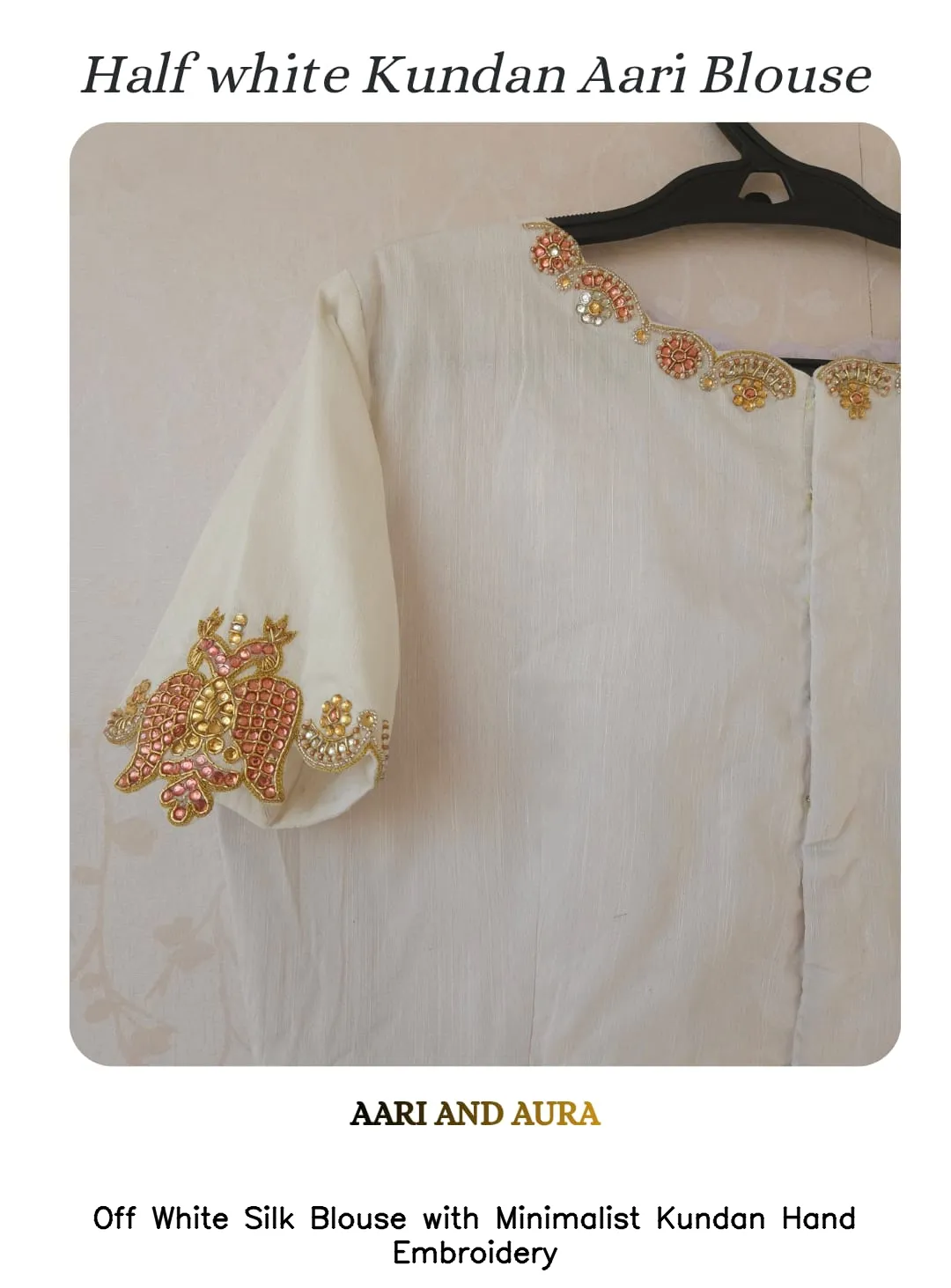 Off White Silk Blouse with Minimalist Kundan Hand Embroidery