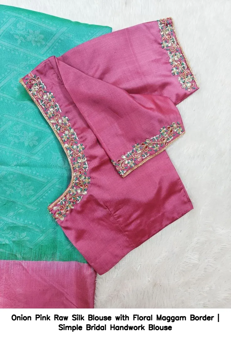 Onion Pink Raw Silk Blouse with Floral Maggam Border | Simple Bridal Handwork Blouse