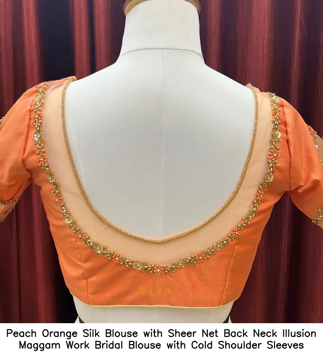 Peach Orange Silk Blouse with Sheer Net Back Neck – Illusion Maggam Work Bridal Blouse with Cold Shoulder Sleeves