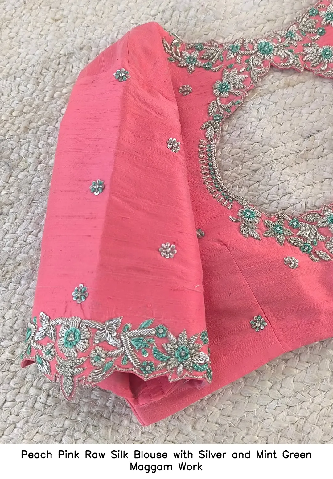 Peach Pink Raw Silk Blouse with Silver and Mint Green Maggam Work