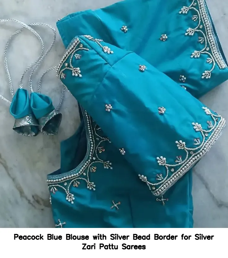 Peacock Blue Blouse with Silver Bead Border for Silver Zari Pattu Sarees