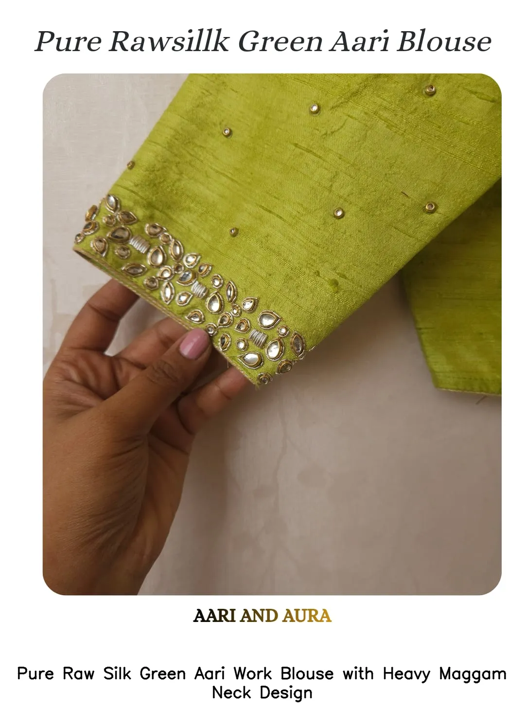 Pure Raw Silk Green Aari Work Blouse with Heavy Maggam Neck Design