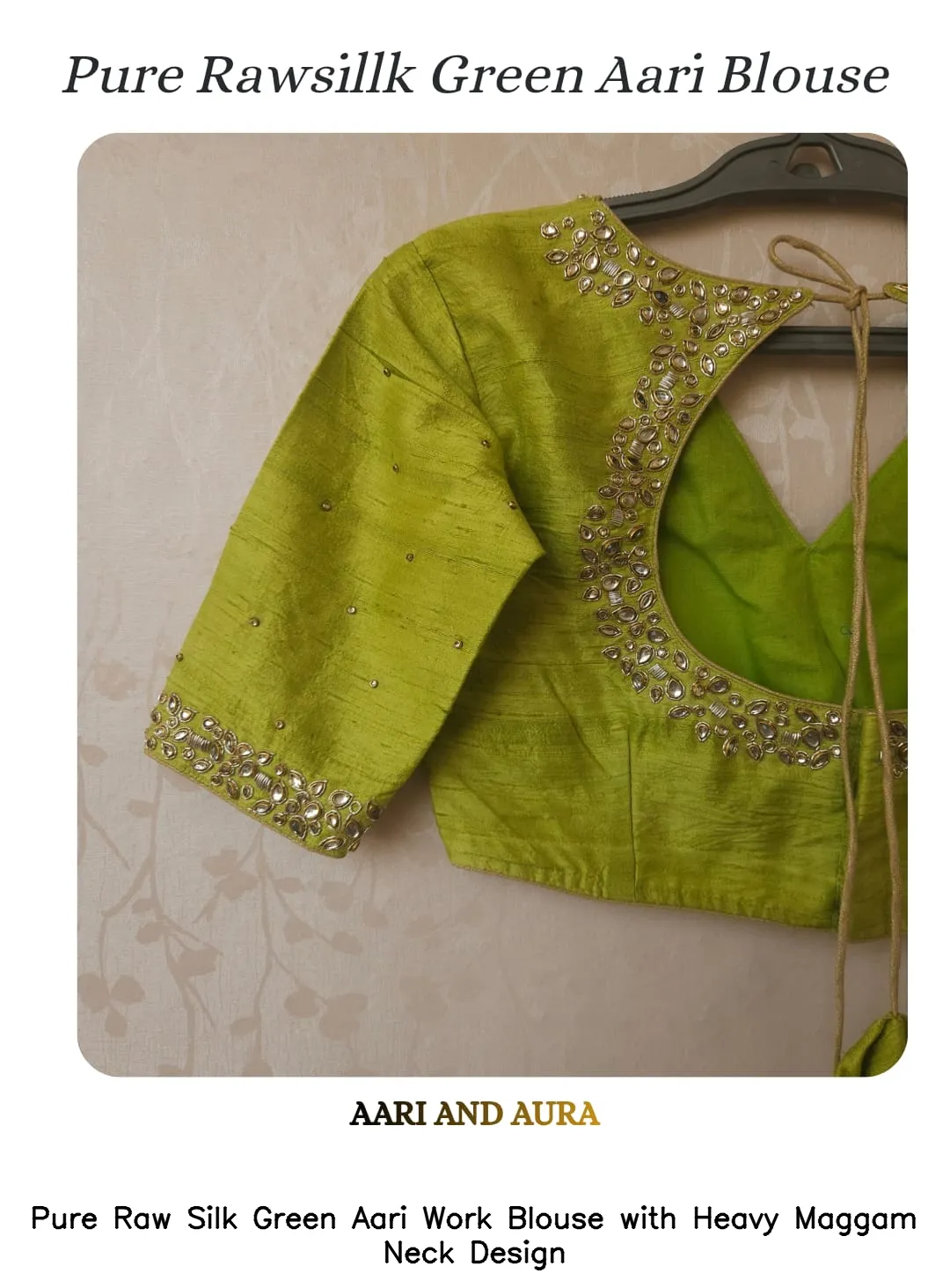 Pure Raw Silk Green Aari Work Blouse with Heavy Maggam Neck Design
