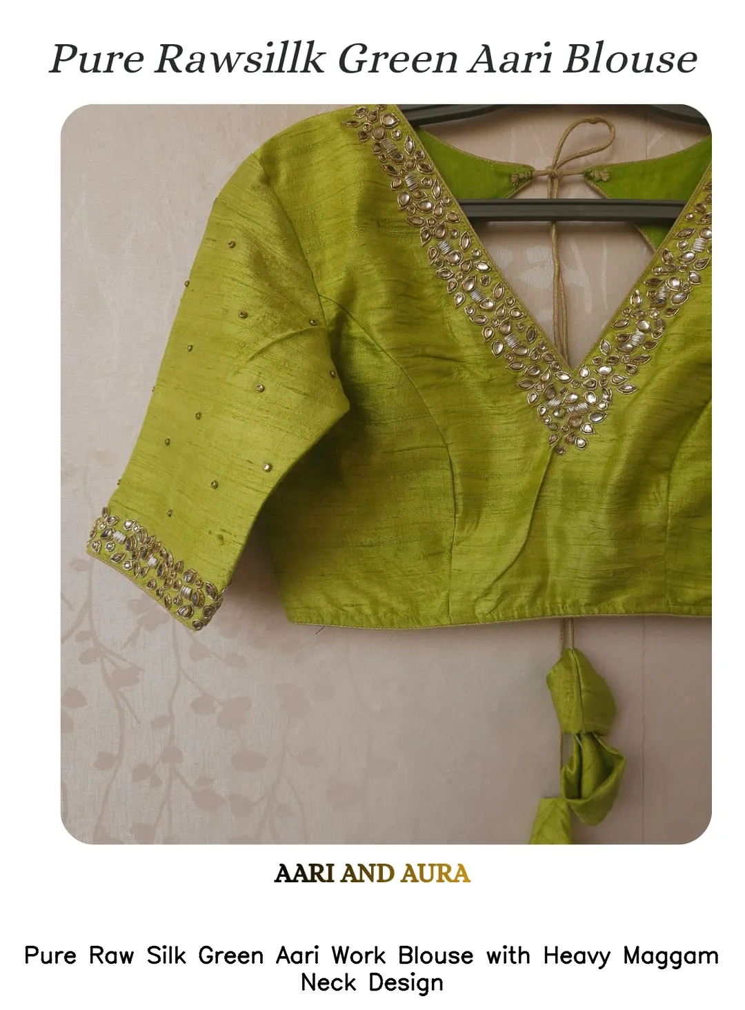 Pure Raw Silk Green Aari Work Blouse with Heavy Maggam Neck Design