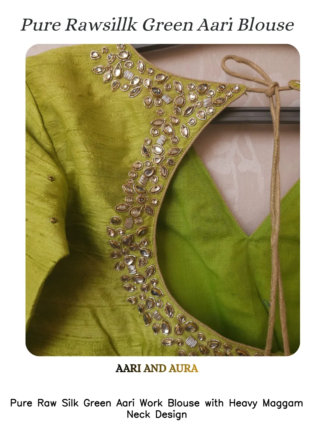 Pure Raw Silk Green Aari Work Blouse with Heavy Maggam Neck Design
