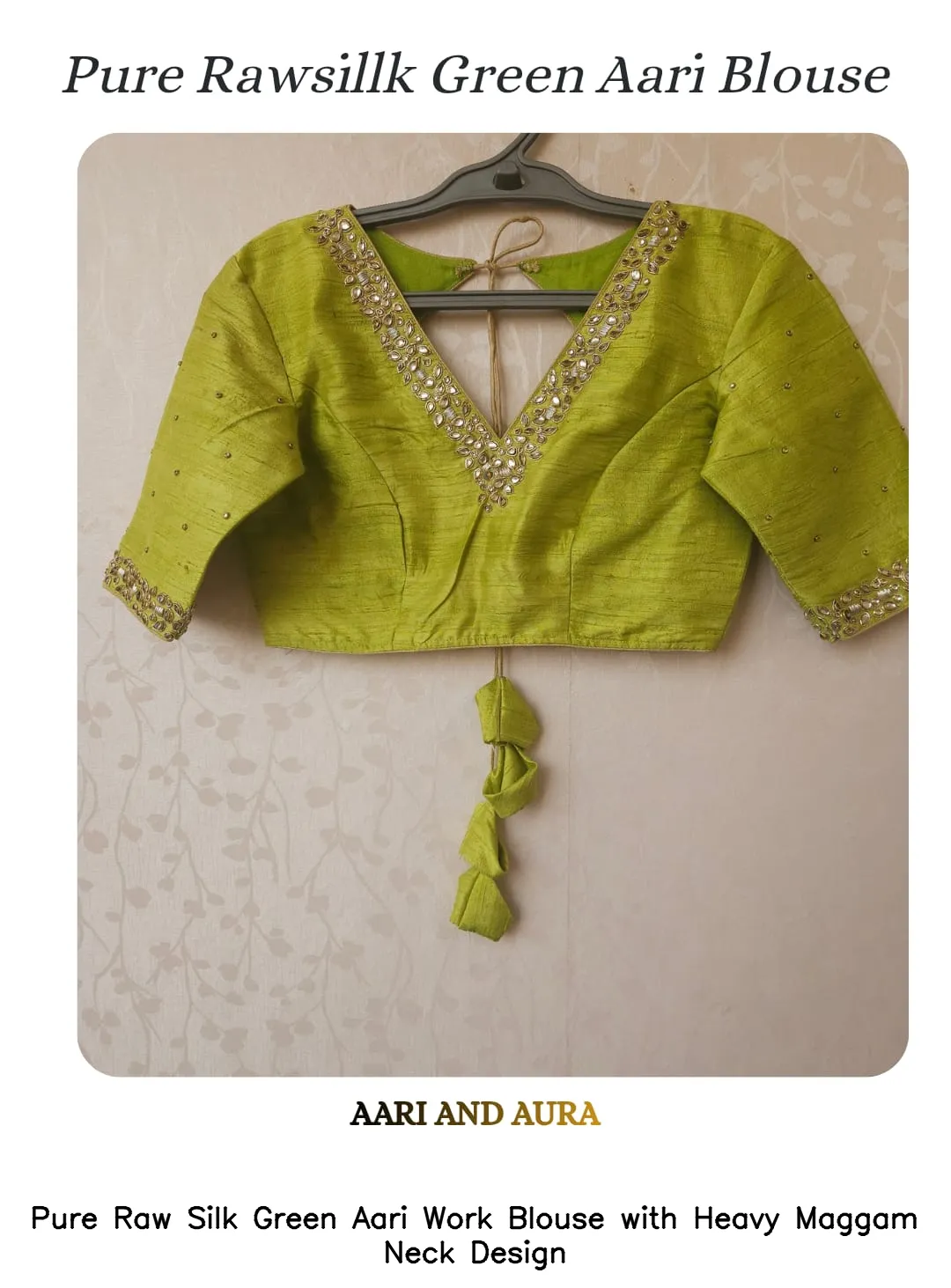 Pure Raw Silk Green Aari Work Blouse with Heavy Maggam Neck Design