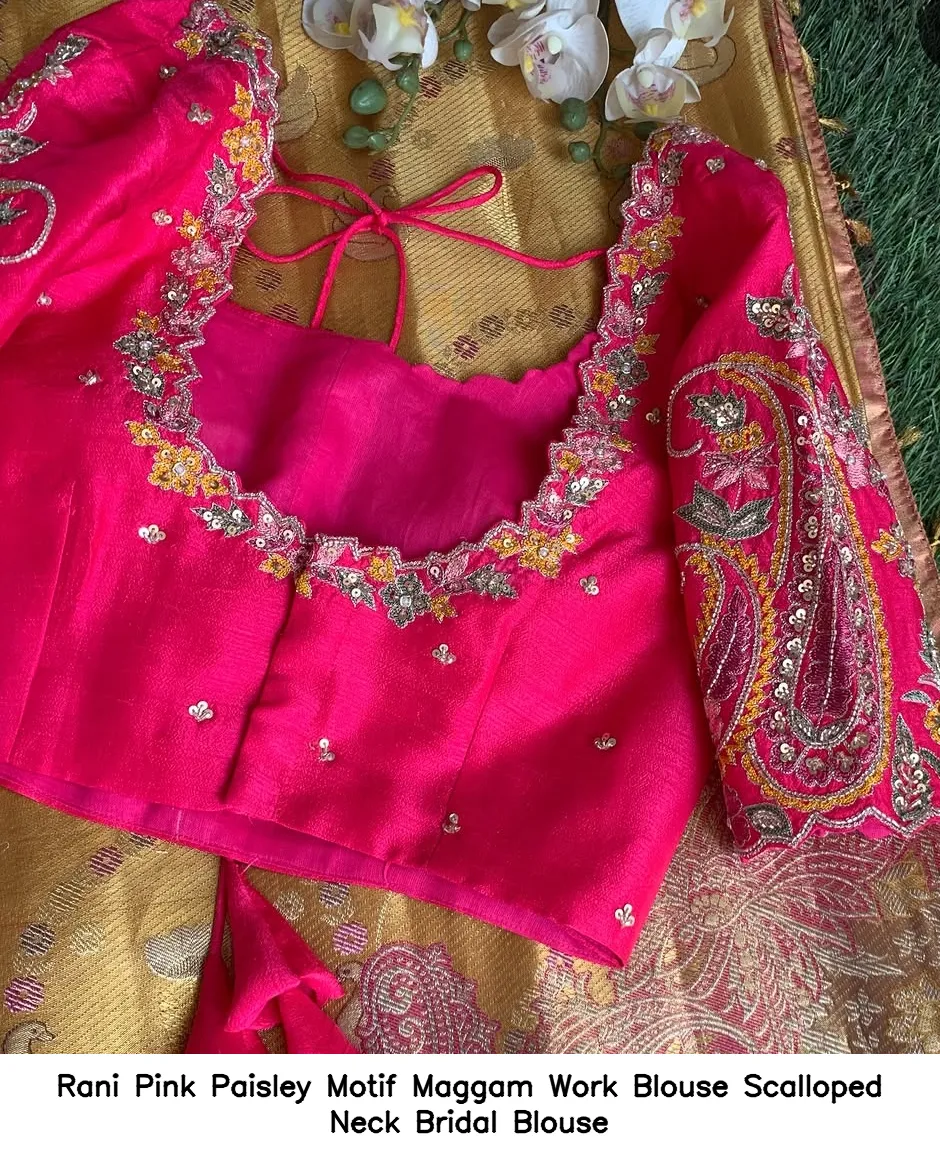 Rani Pink Paisley Motif Maggam Work Blouse Scalloped Neck Bridal Blouse