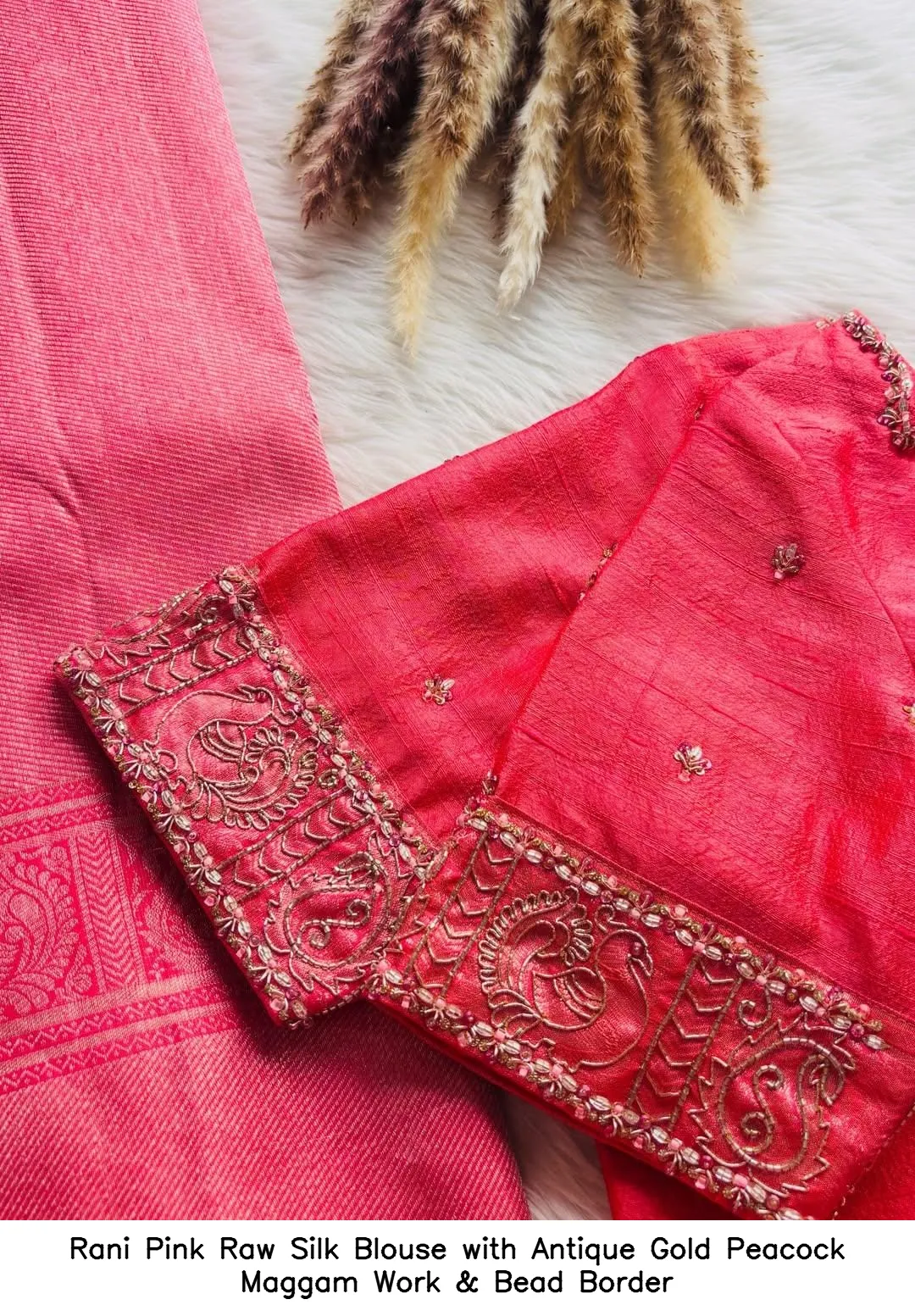 Rani Pink Raw Silk Blouse with Antique Gold Peacock Maggam Work & Bead Border