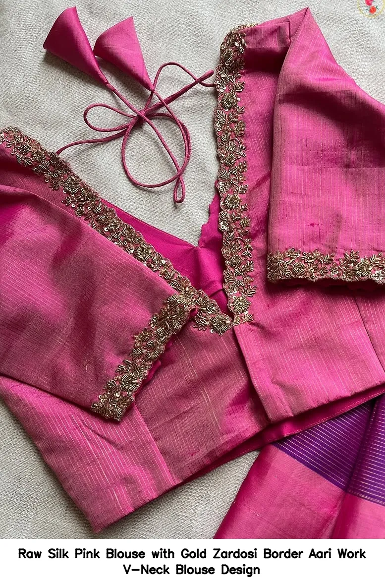 Raw Silk Pink Blouse with Gold Zardosi Border – Aari Work V-Neck Blouse Design