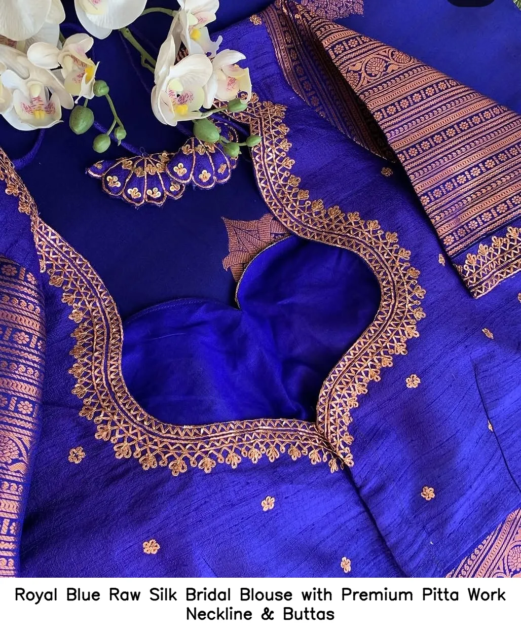 Royal Blue Raw Silk Bridal Blouse with Premium Pitta Work Neckline & Buttas