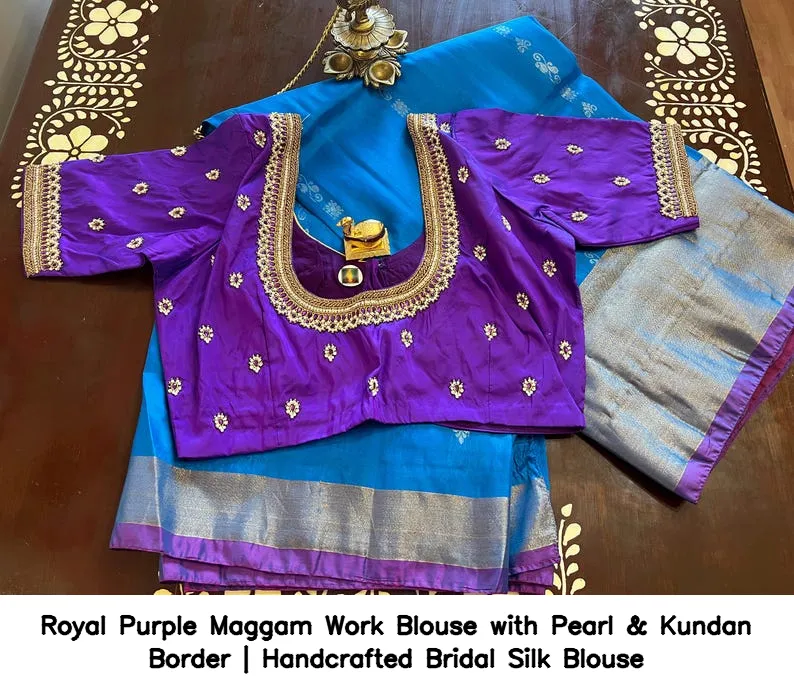 Royal Purple Maggam Work Blouse with Pearl & Kundan Border | Handcrafted Bridal Silk Blouse