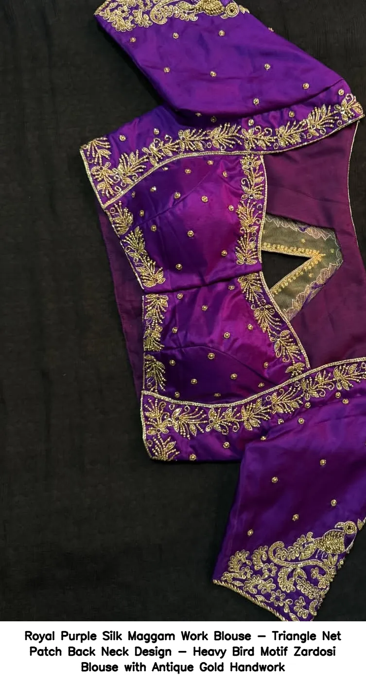 Royal Purple Silk Maggam Work Blouse - Triangle Net Patch Back Neck Design - Heavy Bird Motif Zardosi Blouse with Antique Gold Handwork