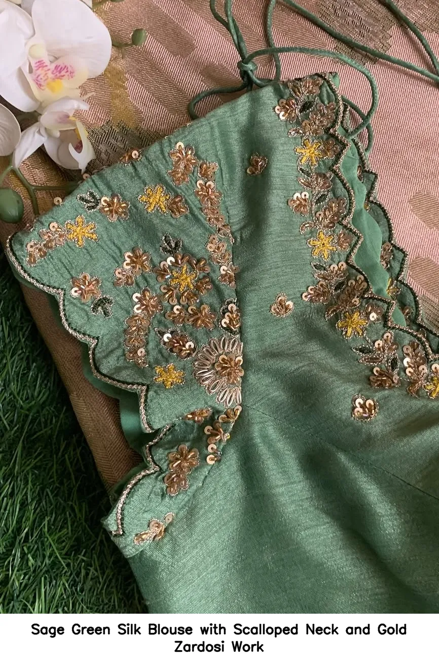 Sage Green Silk Blouse with Scalloped Neck and Gold Zardosi Work
