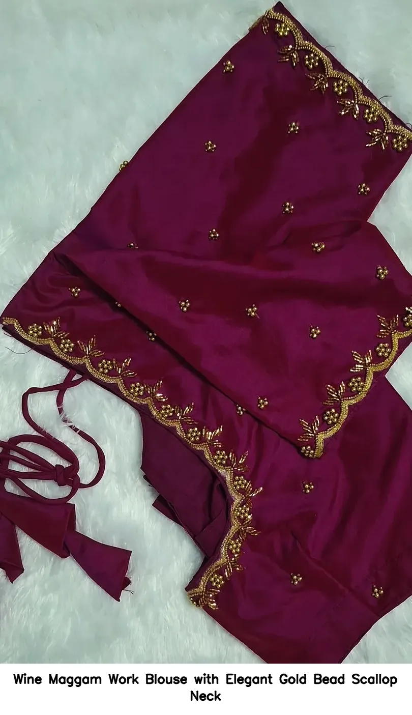 Wine Maggam Work Blouse with Elegant Gold Bead Scallop Neck