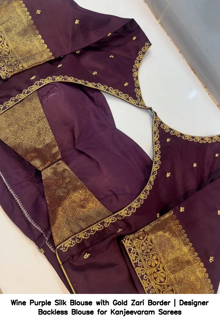 Wine Purple Silk Blouse with Gold Zari Border | Designer Backless Blouse for Kanjeevaram Sarees