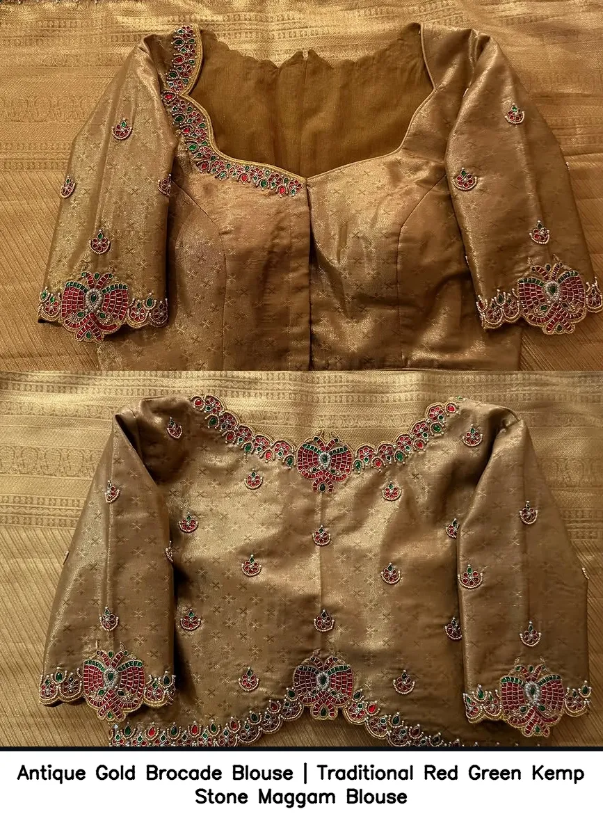 Antique Gold Brocade Blouse | Traditional Red Green Kemp Stone Maggam Blouse