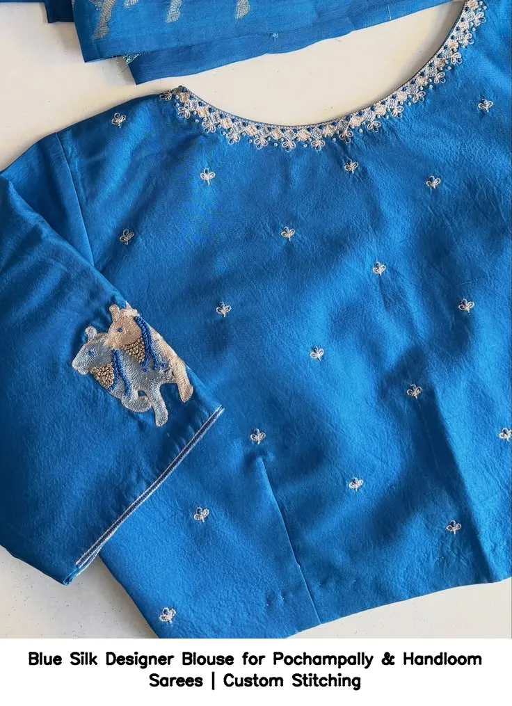 Blue Silk Designer Blouse for Pochampally & Handloom Sarees | Custom Stitching