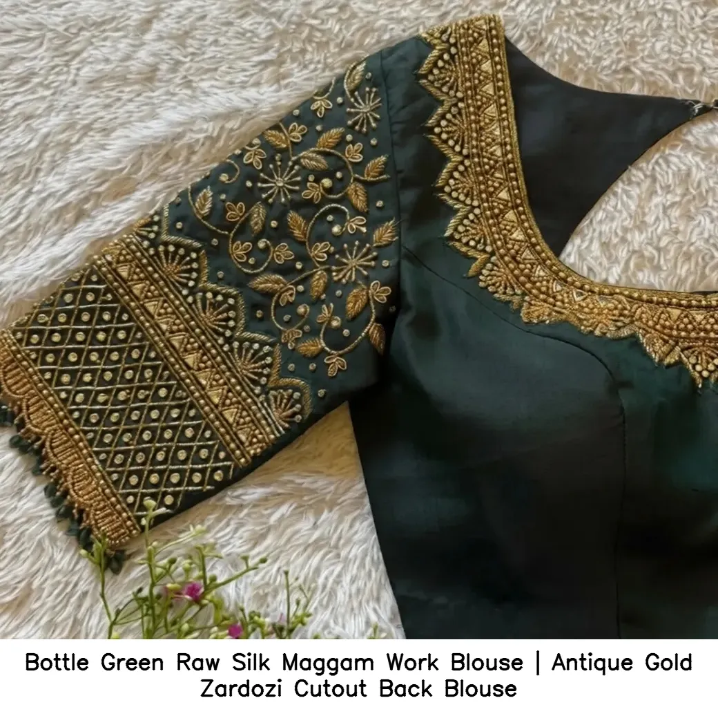 Bottle Green Raw Silk Maggam Work Blouse | Antique Gold Zardozi Cutout Back Blouse