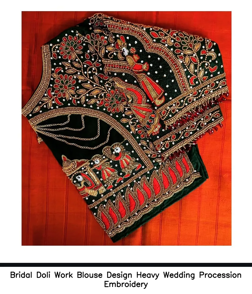 Bridal Doli Work Blouse Design Heavy Wedding Procession Embroidery
