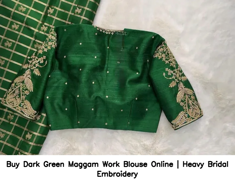 Buy Dark Green Maggam Work Blouse Online | Heavy Bridal Embroidery