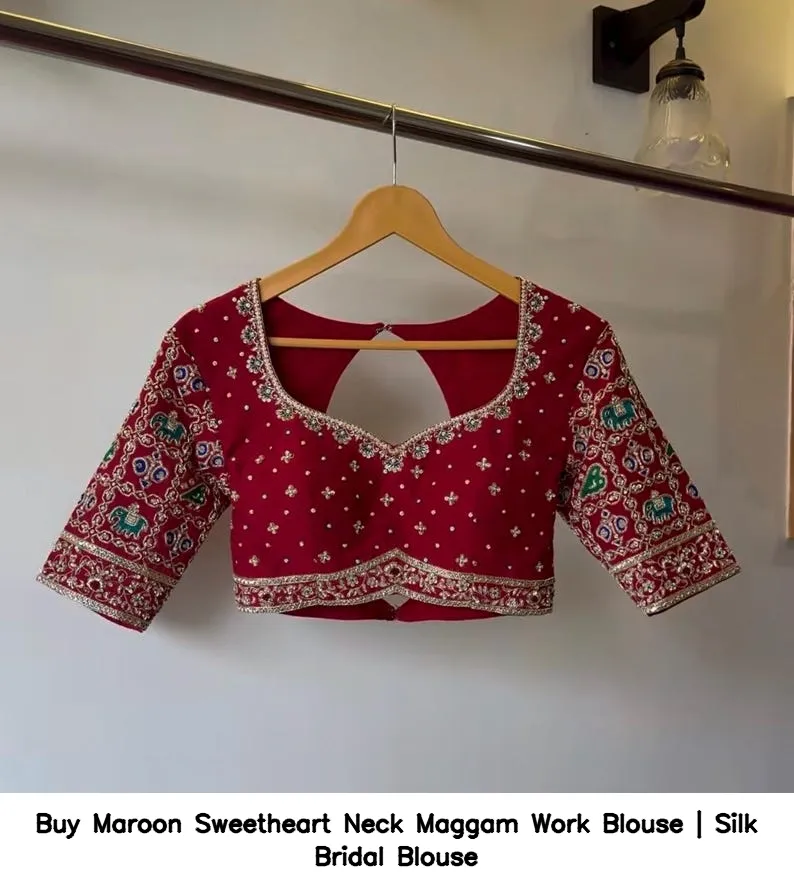 Buy Maroon Sweetheart Neck Maggam Work Blouse | Silk Bridal Blouse